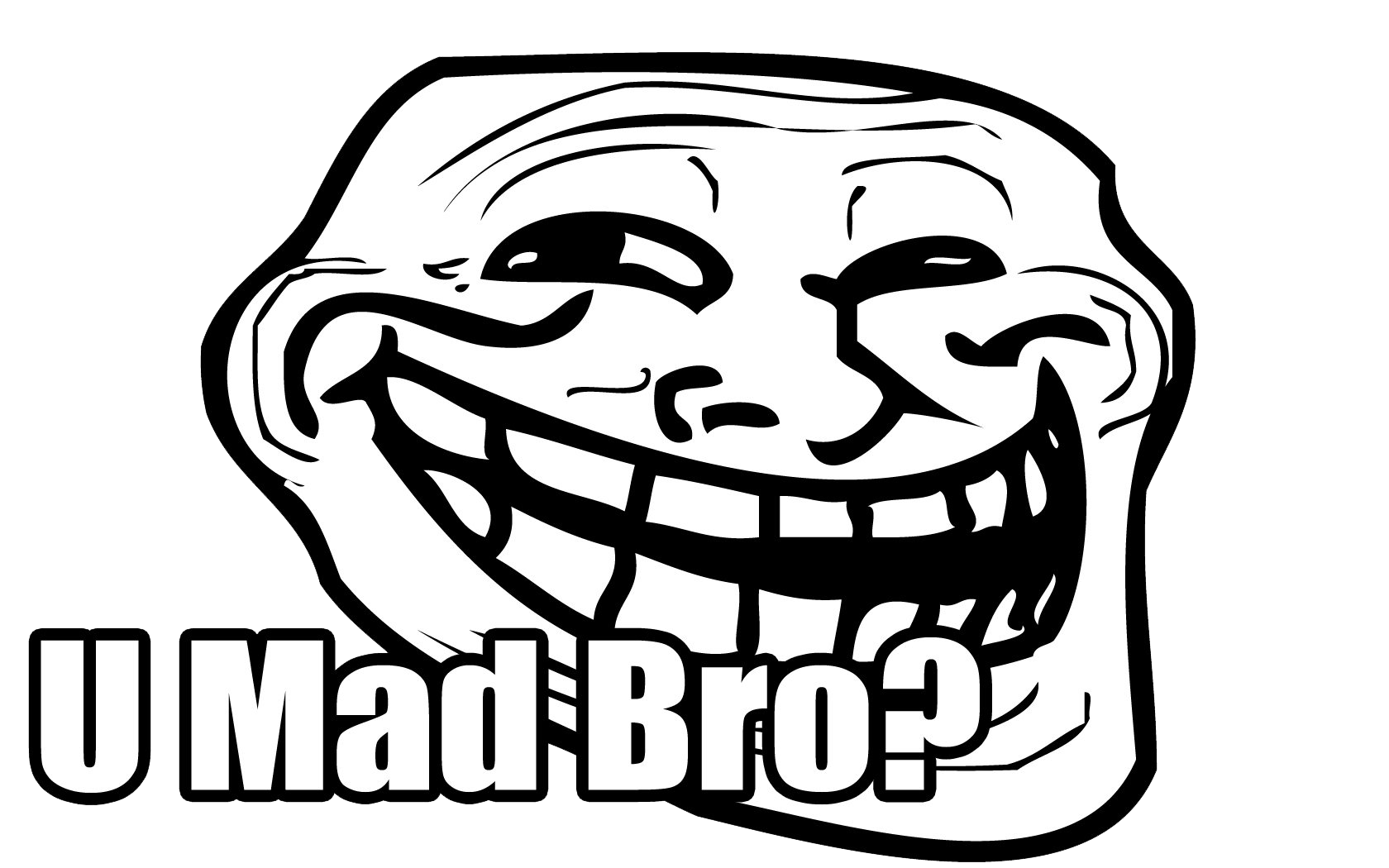 Bro U Mad PNG File HD PNG Image