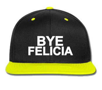 Bye Felicia Transparent Image Transparent PNG Image