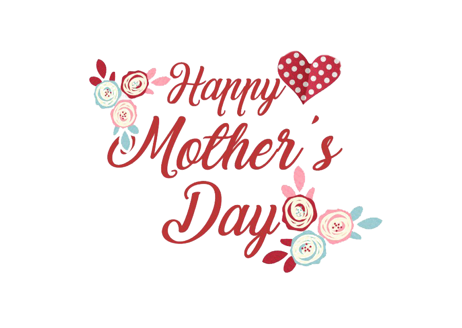 Mothers Day Happy PNG File HD Transparent PNG Image