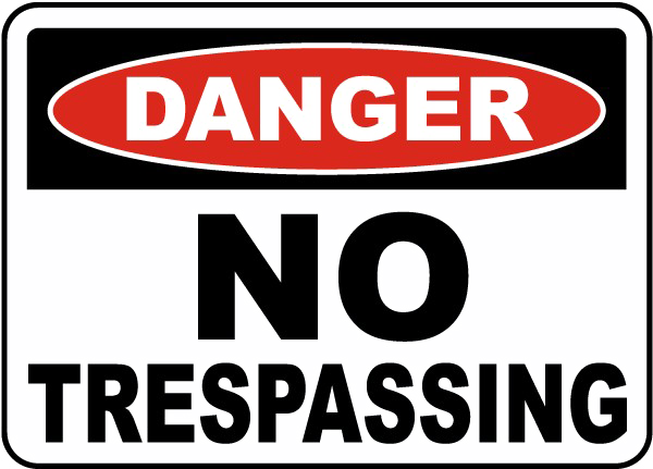 No Trespassing Sign Image Free Download Image Transparent PNG Image