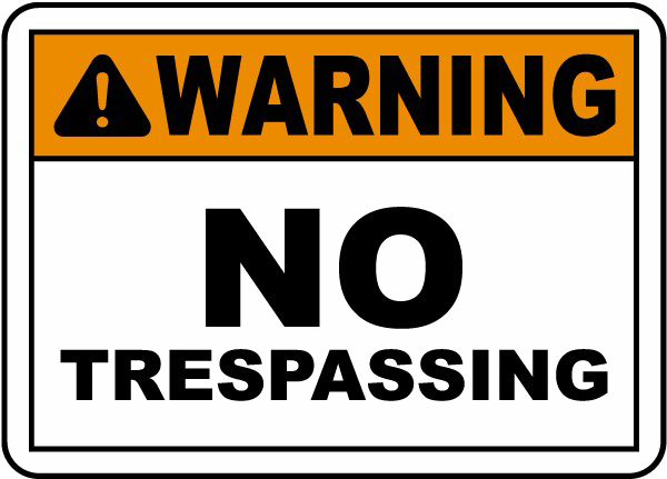 No Trespassing Sign Download HQ PNG Transparent PNG Image