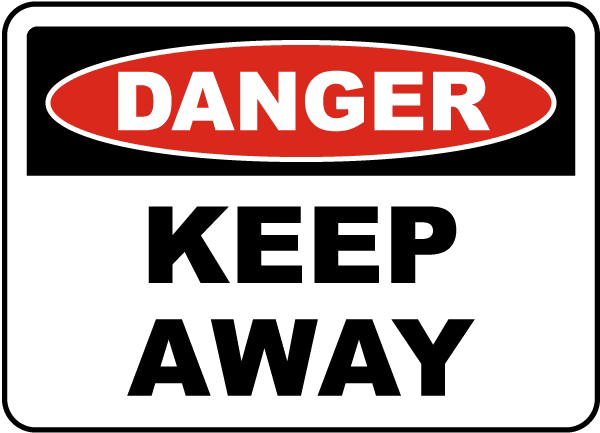 Keep Out Danger Image Free Clipart HD Transparent PNG Image