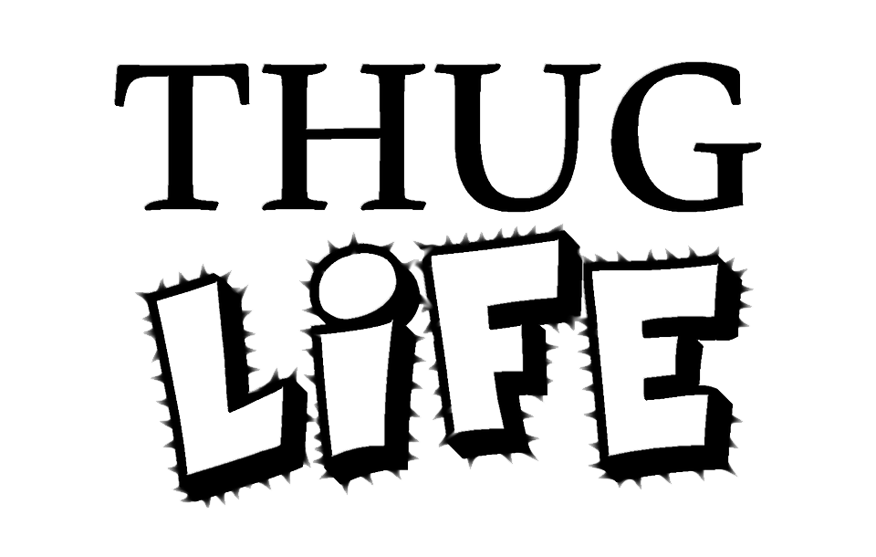 Thug Life Text Transparent Background Transparent PNG Image